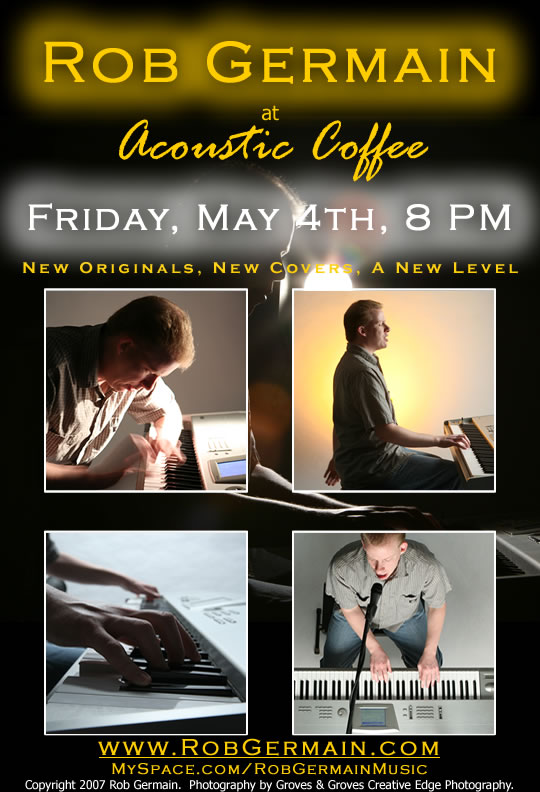 Rob Germain, Live at Acoustic Coffee in Edenton, NC on May 4th, 2007